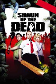Shaun Of The Dead (2004) Dual Audio [Hindi ORG & ENG] BluRay 480p, 720p & 1080p | GDRive
