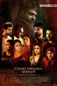 Chekka Chivantha Vaanam (2018) Dual Audio [Hindi ORG & Tamil] WEB-DL 480p, 720p & 1080p | GDRive