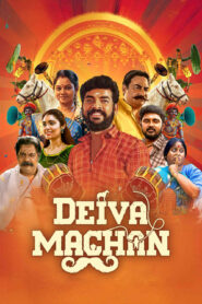 Deiva Machan (2023) Dual Audio [Hindi ORG & Tamil] WEB-DL 480p, 720p & 1080p | GDRive