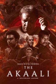 The Akaali (2024) Dual Audio [Hindi ORG & Tamil] WEB-DL 480p, 720p & 1080p | GDRive
