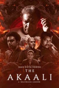 The Akaali (2024) Dual Audio [Hindi ORG & Tamil] WEB-DL 480p, 720p & 1080p | GDRive