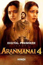 Aranmanai 4 (2024) Hindi ORG WEB-DL 480p, 720p & 1080p | GDRive | ESub