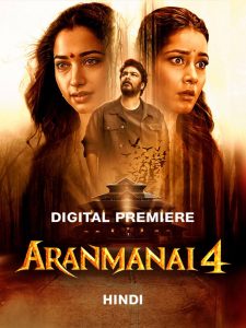 Aranmanai 4 (2024) Hindi ORG WEB-DL 480p, 720p & 1080p | GDRive | ESub