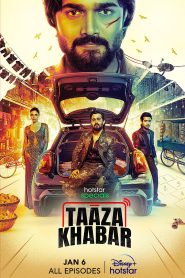 Taaza Khabar (2024) S02 Dual Audio [Bengali-Hindi] WEB-DL 480p, 720p & 1080p | GDRive | ESub