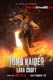 Tomb Raider: The Legend of Lara Croft : Season 1 Dual Audio [Hindi ORG & ENG] WEB-DL 480p, 720p & 1080p HEVC | [Complete]