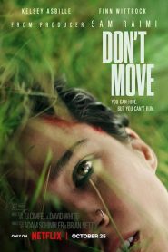 Don’t Move (2024) Dual Audio [Hindi-English] NetFlix WEB-DL 480p, 720p & 1080p | GDFilx | ESub