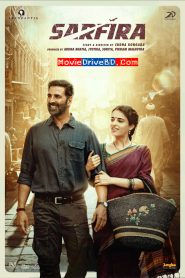 Sarfira (2024) Hindi WEB-DL 480p, 720p & 1080p | GDFilx