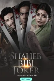 Shaheb Bibi Joker (2024) S01 Bengali Fridaay WEB-DL 480p, 720p & 1080p | GDFilx | ESub