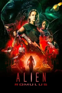 Alien: Romulus (2024) Dual Audio [Hindi ORG & ENG] WEB-DL 480p, 720p, 1080p & 4K UHD 2160p | GDRive | ESub