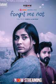 Forget Me Not (2024) Bengali Chorki WEB-DL 480p, 720p | GDFilx