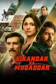 Sikandar ka Muqaddar (2024) Hindi WEB-DL 480p, 720p & 1080p | GDRive | ESub