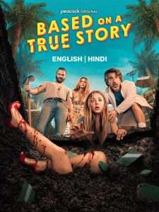 Based On A True Story (2024) S02 Dual Audio [Hindi-English] WEB-DL 480p 480p, 720p & 1080p | GDRive | ESub