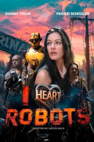 I Heart Robots (2024) English WEB-DL 480p, 720p & 1080p | GDRive | ESub