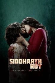 Siddharth Roy (2024) Dual Auido [Hindi HQ-Telugu] WEB-DL 480p, 720p & 1080p | GDRive | ESub