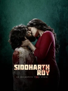 Siddharth Roy (2024) Dual Auido [Hindi HQ-Telugu] WEB-DL 480p, 720p & 1080p | GDRive | ESub