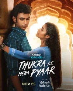 Thukra Ke Mera Pyaar (2024) S01 Hindi WEB-DL 480p, 720p & 1080p | GDRive | ESub