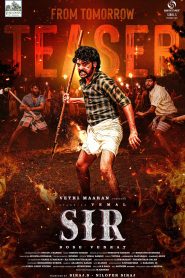 Sir (2024) Dual Audio [Hindi ORG & Tamil] WEB-DL 480p, 720p & 1080p | GDRive | ESub