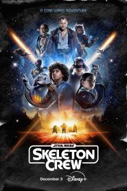 Star Wars: Skeleton Crew (2024) Season 1 Dual Audio [Hindi ORG & ENG] WEB-DL 720p & 1080p HEVC | [Epi 1-3 Added]