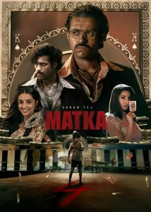 Matka (2024) Dual Audio [Hindi ORG & Telugu] WEB-DL 480p, 720p & 1080p | GDRive