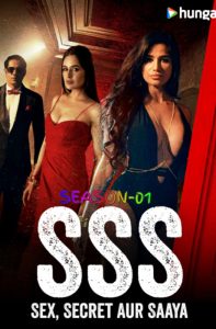 SSS: Sex, Secret Aur Saaya – Honeymoon Suite Room No 911 : Season 1 Hindi WEB-DL 480p, 720p & 1080p | GDRive | [Complete]