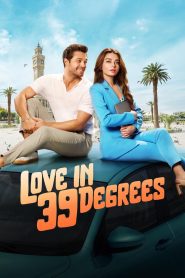 Love in 39 Degrees (2024) Dual Audio [Hindi ORG & Turkish] WEB-DL 480p 480p, 720p & 1080p | GDRive | ESub