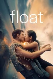 Float(2024) Dual Audio [Hindi ORG & English] WEB-DL 480p, 720p & 1080p | GDRive