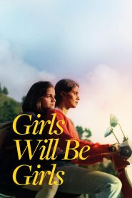 Girls Will Be Girls (2024) Dual Audio [Hindi ORG & ENG] WEB-DL 480p, 720p & 1080p | GDRive | ESub