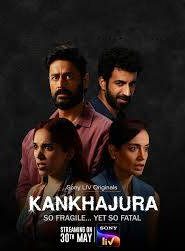 Kankhajura : Season 1 Hindi WEB-DL 720p HEVC | [Complete]