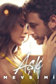 Season of Love – Ask Mevsimi (2024) Dual Audio [Hindi ORG & Turkish] WEB-DL 480p, 720p & 1080p | GDRive