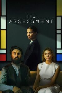 The Assessment (2025) Dual Audio [Hindi ORG & ENG] WEB-DL 480p, 720p & 1080p | GDRive