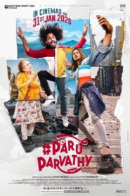 Paru Parvathy (2025) Dual Audio [Hindi ORG & Kannada] WEB-DL 480p, 720p & 1080p | GDRive