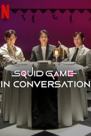 Squid Game in Conversation (2025) [Documentary] Dual/Multi Audio [Hindi ORG, Korean & ENG] WEB-DL 480p, 720p & 1080p | GDRive