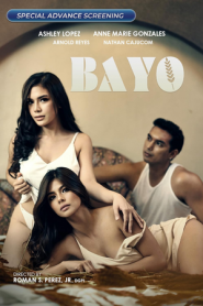 Bayo (2025) Tagalog [Filipino] VMAX WEB-DL 480p, 720p & 1080p | GDRive | ESub