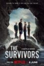 The Survivors : Season 1 Dual Audio [Hindi & ENG] WEB-DL 720p HEVC | [Complete]