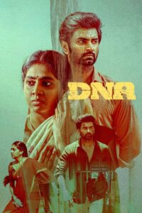 DNA (2025) Dual Audio [Hindi ORG & Tamil] WEB-DL 480p, 720p & 1080p | GDRive