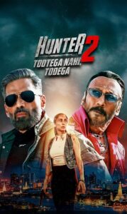 Hunter – Tootega Nahi, Todega : Season 1-2 Hindi WEB-DL 480p & 720p | [Complete]