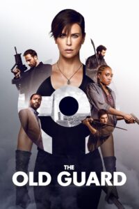The Old Guard (2020) Dual Audio [Hindi ORG & ENG] WEB-DL 480p, 720p & 1080p | GDRive
