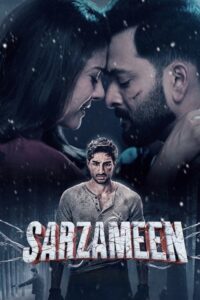 Sarzameen (2025) [Hindi ORG] WEB-DL 480p, 720p & 1080p | GDRive