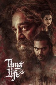 Thug Life (2025) Dual Audio [Hindi ORG & Tamil] WEB-DL 480p, 720p & 1080p | GDRive