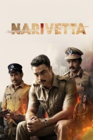 Narivetta (2025) Dual Audio [Hindi ORG & Malayalam] WEB-DL 480p, 720p & 1080p | GDRive