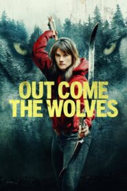 Out Come the Wolves (2024) Dual Audio [Hindi ORG & ENG] WEB-DL 480p, 720p & 1080p | GDRive