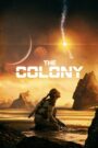 The Colony – Tides (2021) Dual Audio [Hindi ORG & ENG] WEB-DL 480p, 720p & 1080p | GDRive
