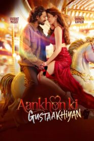 Aankhon ki Gustaakhiyan (2025) Hindi [Best Quality Print] HDTS 480p, 720p & 1080p | GDRive