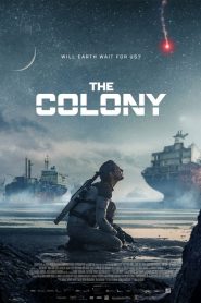 The Colony – Tides (2021) Dual Audio [Hindi ORG & ENG] WEB-DL 480p, 720p & 1080p | GDRive