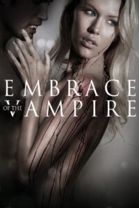Embrace of the Vampire (2013) Dual Audio [Hindi ORG & ENG] WEB-DL 480p, 720p & 1080p | GDRive