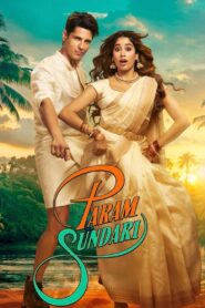 Param Sundari (2025) Hindi PRE-HD 480p, 720p & 1080p | GDRive