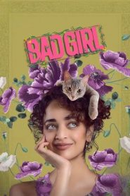 Bad Girl (2025) Dual Audio [Hindi ORG & Tamil] WEB-DL 480p, 720p & 1080p | GDRive