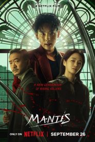 Mantis (2025) Dual/Multi Audio [Hindi ORG, ENG & Korean] WEB-DL 480p, 720p & 1080p | GDRive