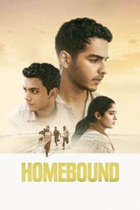 Homebound (2025) Hindi WEB-DL 480p, 720p & 1080p | GDRive