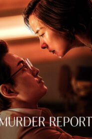 Murderer Report (2025) Dual Audio [Hindi ORG & Korean] WEB-DL 480p, 720p & 1080p | GDRive